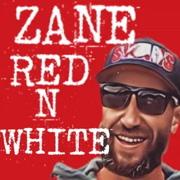 Zane Rednwhite Podcast artwork