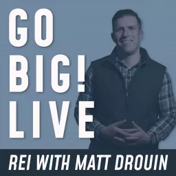 Go Big! Live Podcast