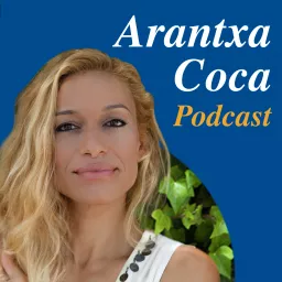 Arantxa Coca Podcast artwork