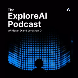 ExploreAI Podcast artwork