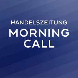 Handelszeitung Morning Call Podcast artwork
