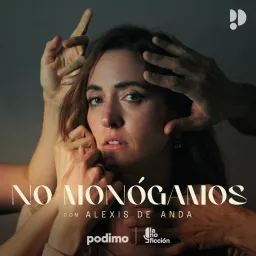 No monógamos Podcast artwork