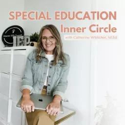 Special Education Inner Circle Podcast artwork