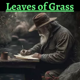 Leaves of Grass Podcast artwork
