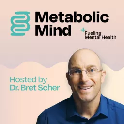 Metabolic Mind Podcast artwork
