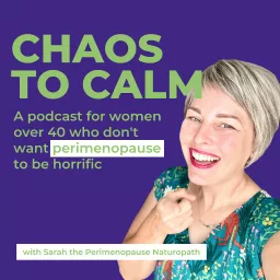Chaos to Calm Podcast artwork