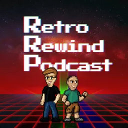 Retro Rewind Podcast