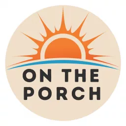 On The Porch Podcast artwork
