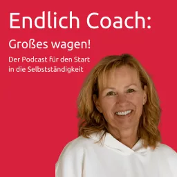 Endlich Coach: Großes wagen!