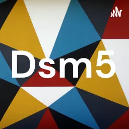 Dsm5 Podcast artwork