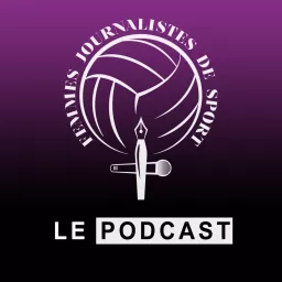 Podcast Femmes journalistes de sport