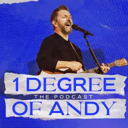 1 Degree of Andy Podcast artwork