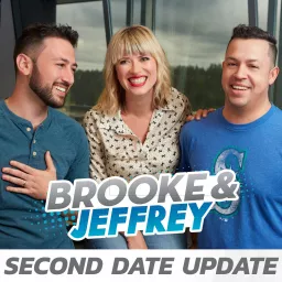 Brooke and Jeffrey: Second Date Update Podcast artwork