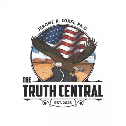 The Truth Central with Dr. Jerome Corsi Podcast artwork