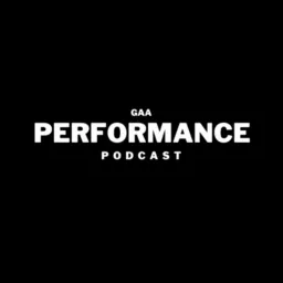 The GAA Performance Podcast artwork
