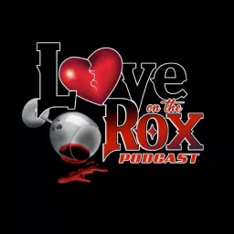 Love On The Rox Podcast artwork