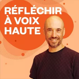 Réfléchir à voix haute