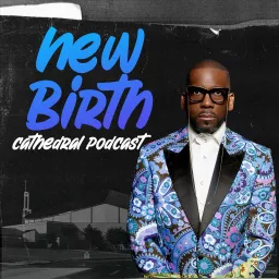 New Birth Podcast artwork