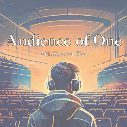 Audience of One