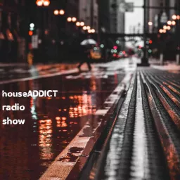 houseADDICT radio show Podcast artwork