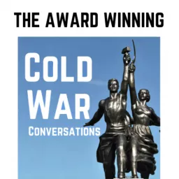 Cold War Conversations Podcast artwork