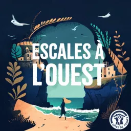 Escales à l'Ouest Podcast artwork
