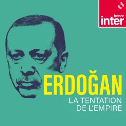 Erdogan, la tentation de l'empire