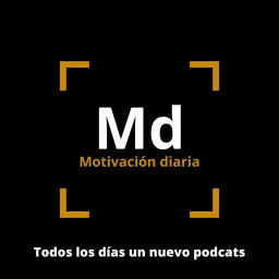 Motivación diaria Podcast artwork
