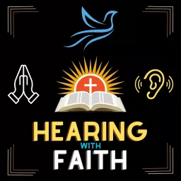 Hearing with Faith Podcast artwork