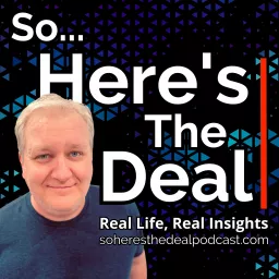 So...Here's The Deal Podcast artwork