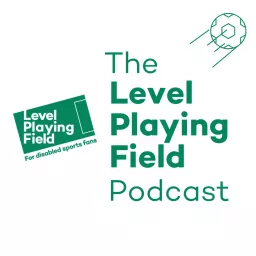 The Level Playing Field Podcast artwork