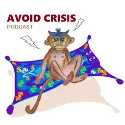 Avoid Crisis Podcast artwork