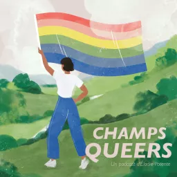 Champs Queers Podcast artwork