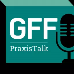 GFF PraxisTalk