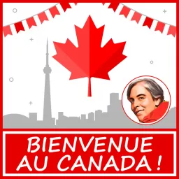 Bienvenue au Canada ! Podcast artwork