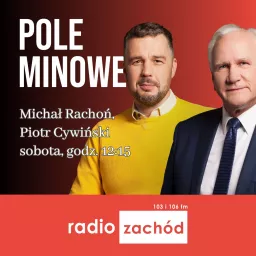 Pole minowe - Radio Zachód Podcast artwork