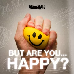 But Are You Happy? Podcast artwork