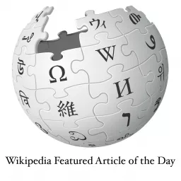 Wikipedia Featured Article of the Day Podcast artwork