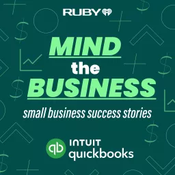 Mind The Business: Small Business Success Stories Podcast artwork