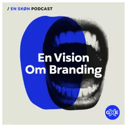 En Vision Om Branding Podcast artwork