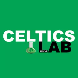 Celtics Lab NBA Basketball Podcast