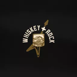 Whiskey + Rock Podcast artwork