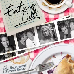 Eating Out With Eric & Steve Podcast artwork