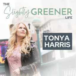 The Slightly Greener Life Podcast artwork