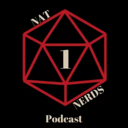 Nat 1 Nerds: A TTRPG Exploration Podcast artwork