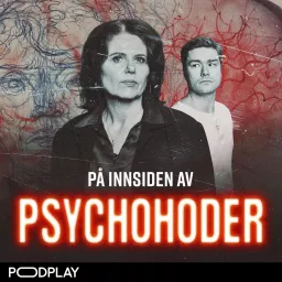 På innsiden av psychohoder Podcast artwork