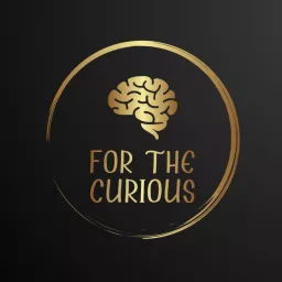 For The Curious Podcast artwork