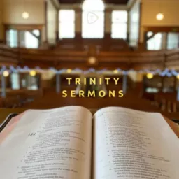 Trinity Church Aberdeen Sermons Podcast artwork