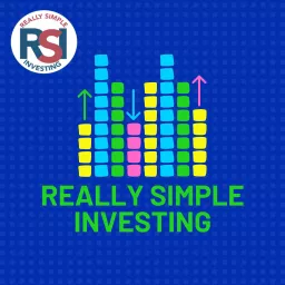 Really Simple Investing Podcast artwork