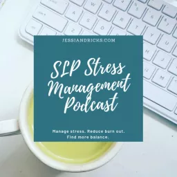 Stress Management Podcast artwork